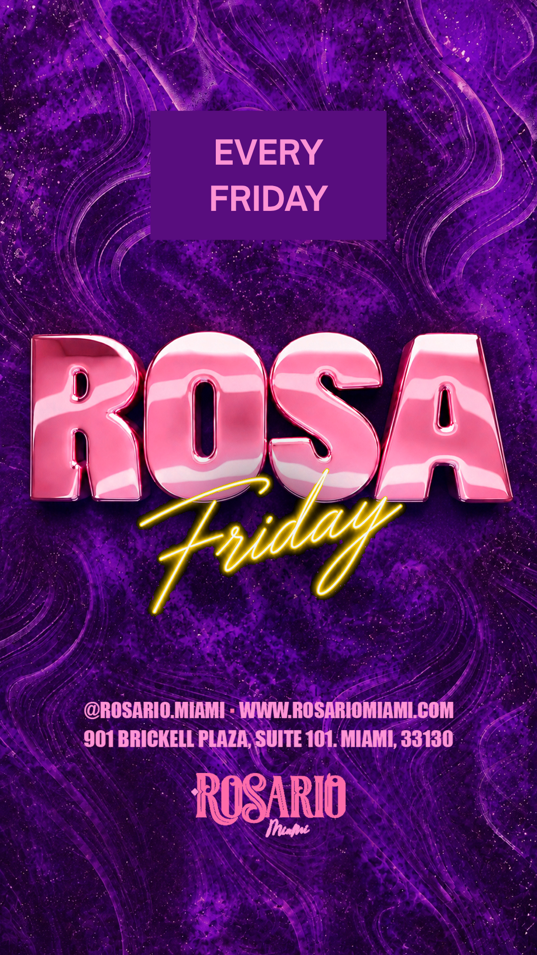 ROSA FRIDAYS - Rosario Miami