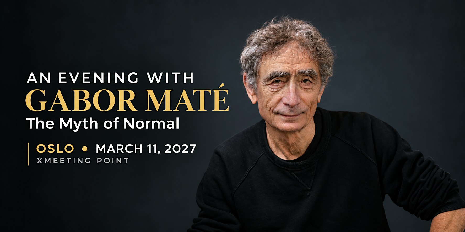 An Evening with Gabor Maté in Oslo: The Myth of Normal