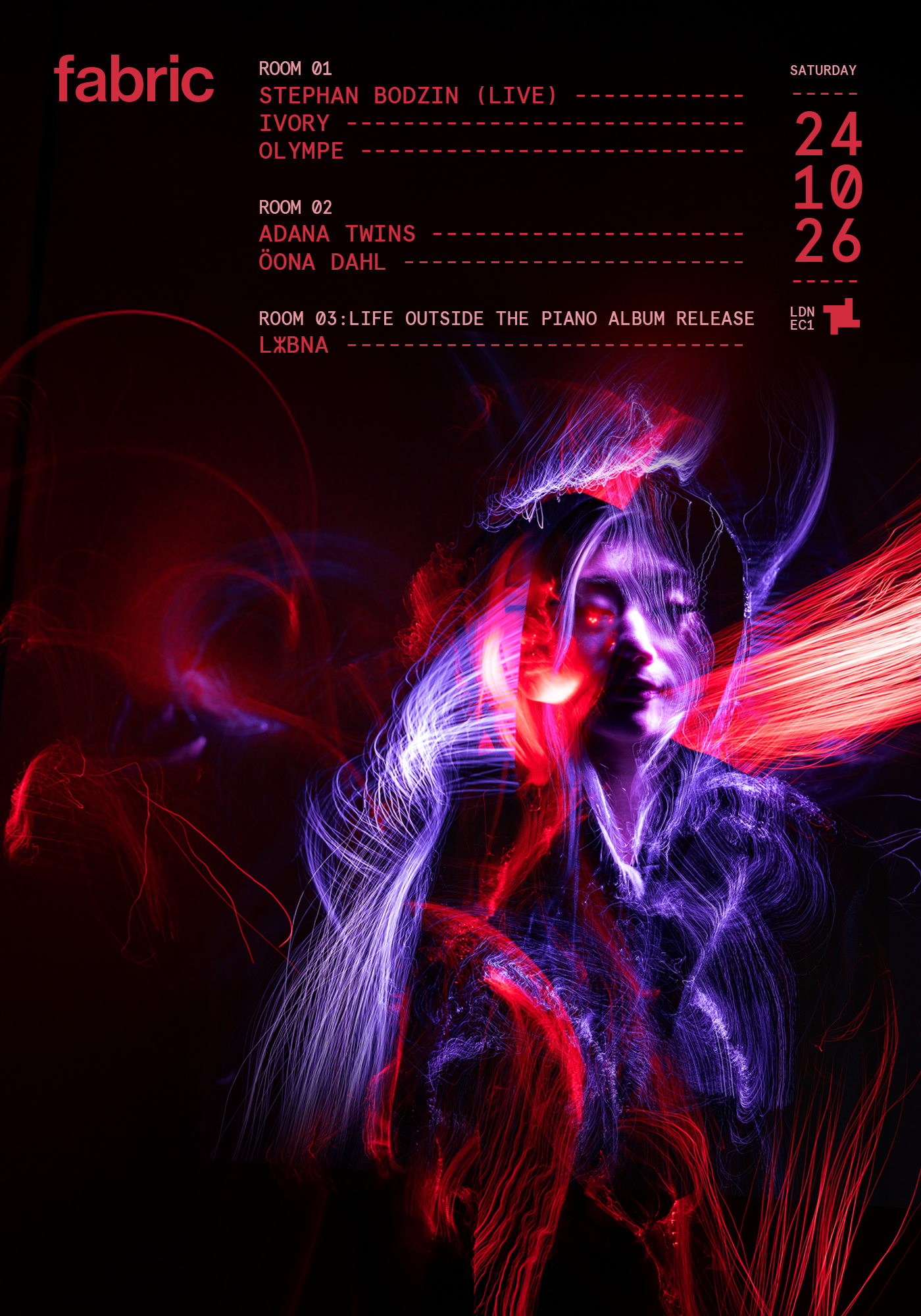 fabric: Stephan Bodzin (Live), Ivory, Olympe, Adana Twins, Öona Dahl, LⵣBNA