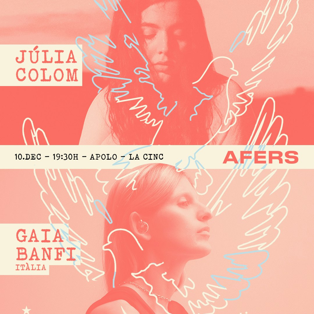 AFERS: Júlia Colom + Gaia Banfi