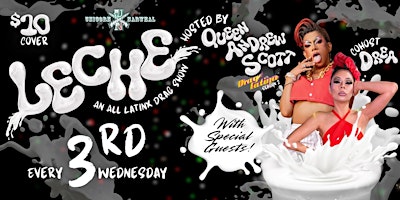 Leche: A Latinx Drag Show