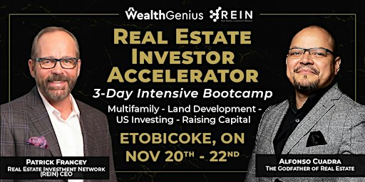 Real Estate Investor Accelerator 3-Day Bootcamp (Etobicoke, ON) [112026]