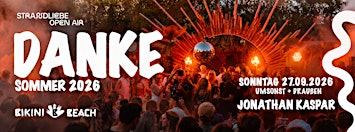 Danke Sommer 2026 - Umsonst & Draussen - Bikini Beach & strandliebe