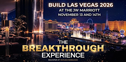 Build 2026 The Breakthrough Experience