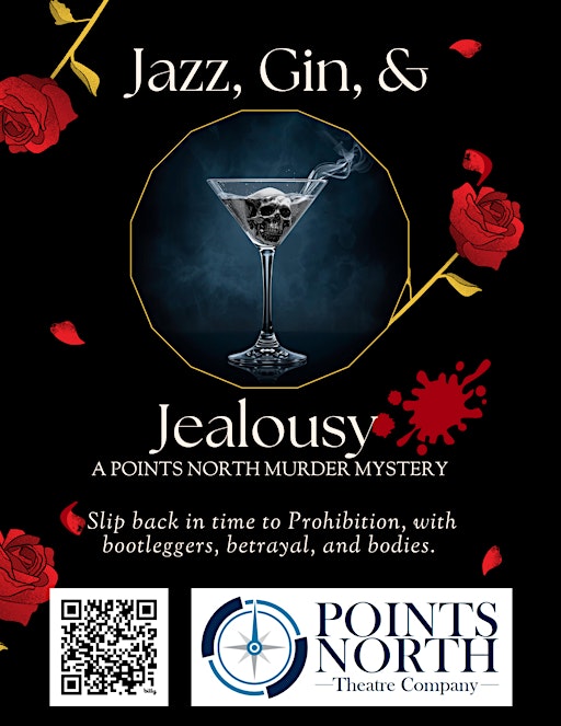Jazz, Gin, & Jealousy: A Points North Murder Mystery
