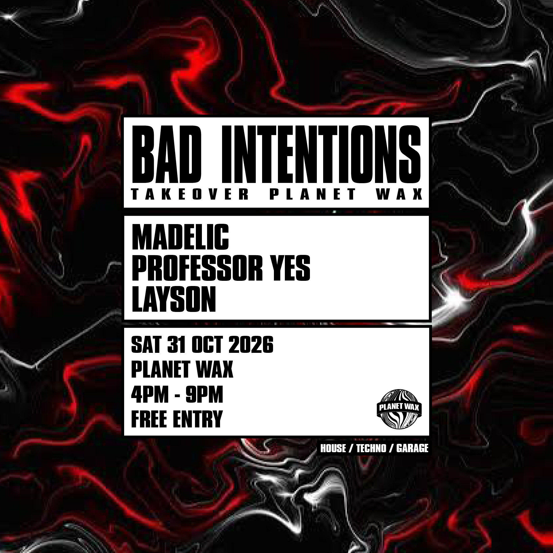 Bad Intentions x Planet Wax