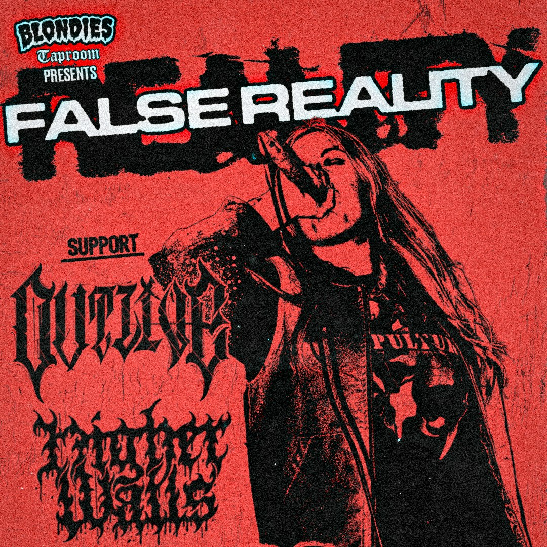 FALSE REALITY / OUTLIVE / HIGHER WALLS 