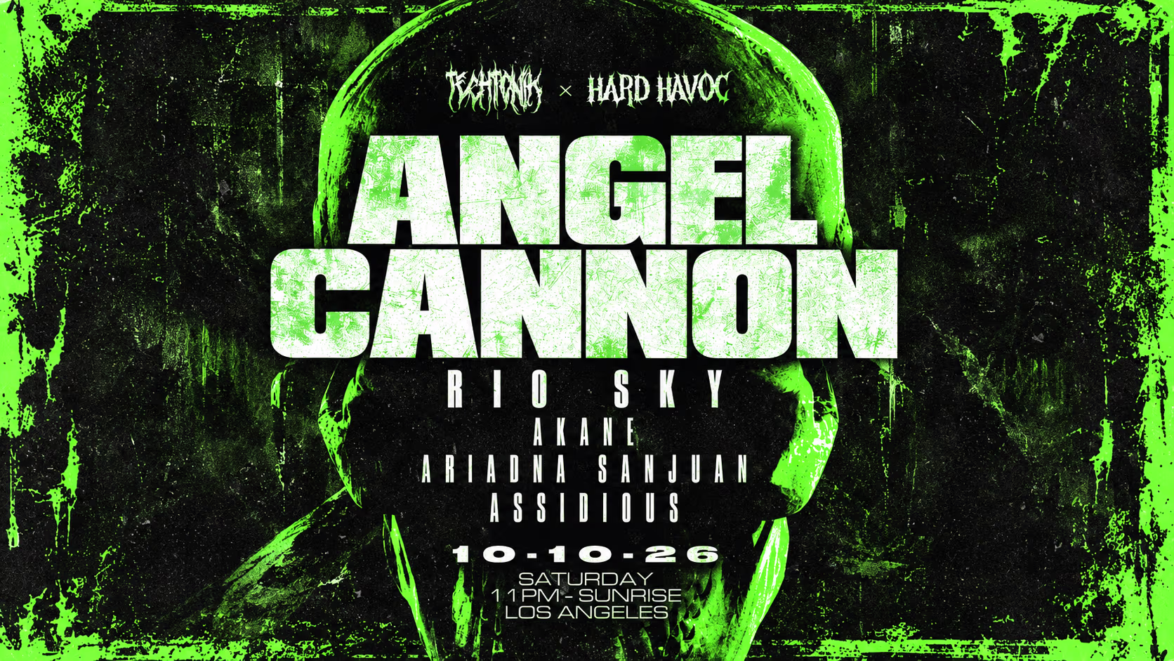 Hard Havoc X Techtonik Present: Angel Cannon