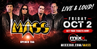 MASS live at Mixx 360 Malden MA