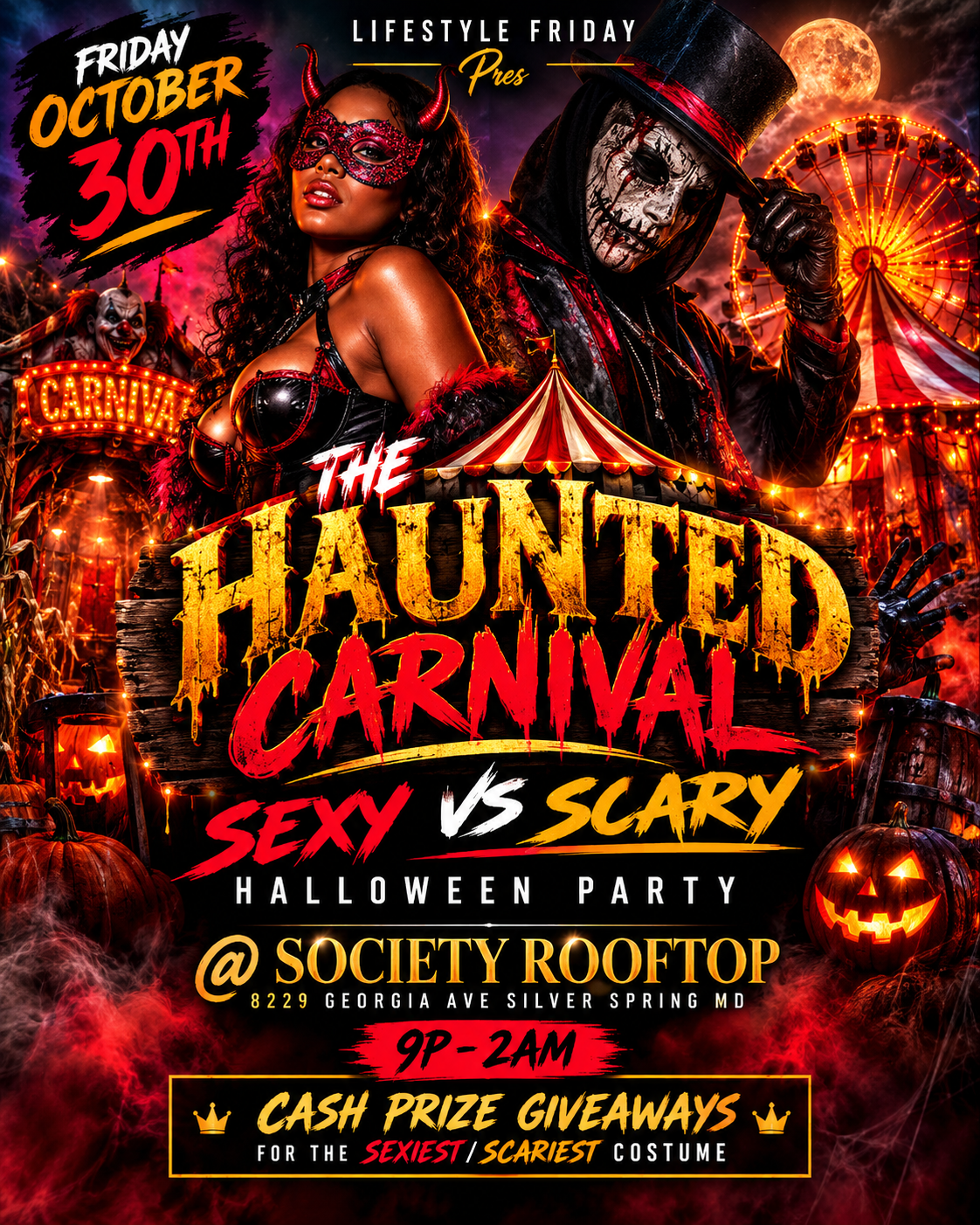 The Haunted Carnival 
Sexy Vs Scary Halloween Party