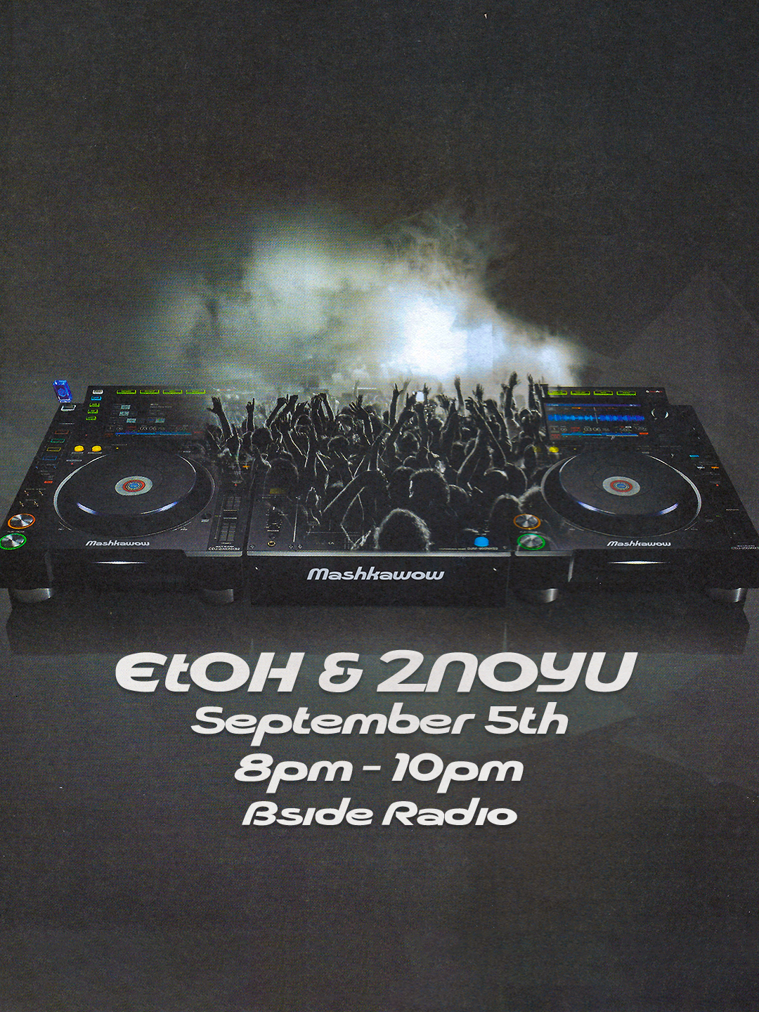 MASHKAWOW - EtOH & 2NOYU