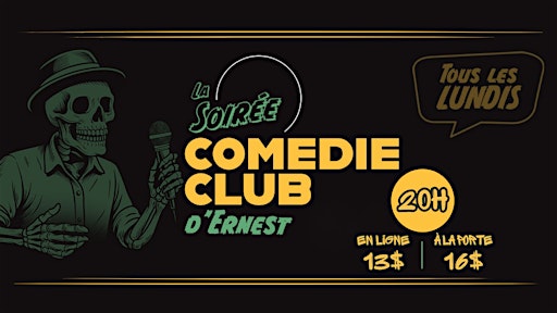 Soirée d'humour | Comédie Club d'Ernest