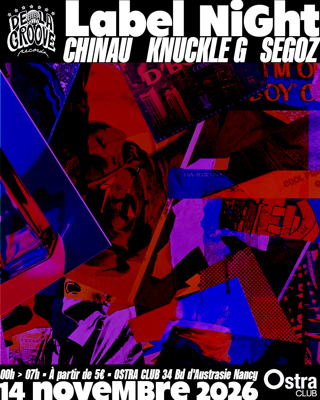 De La Groove LABEL NIGHT W/ Segoz