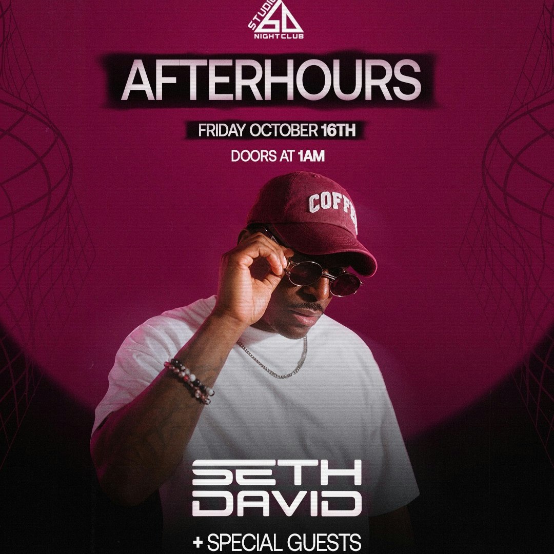 AFTERHOURS: Seth David + Special Guests