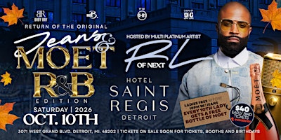 JEANS & MOET (R&B EDITION) Hosted by RL from NEXT