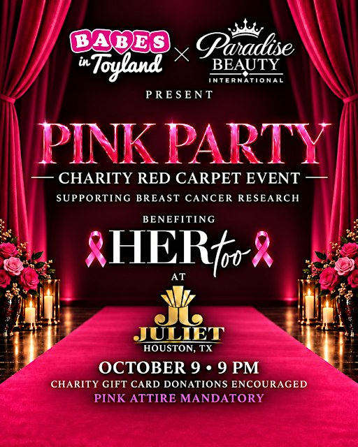 Babes in Toyland x Paradise Beauty PINK PARTY - Houston