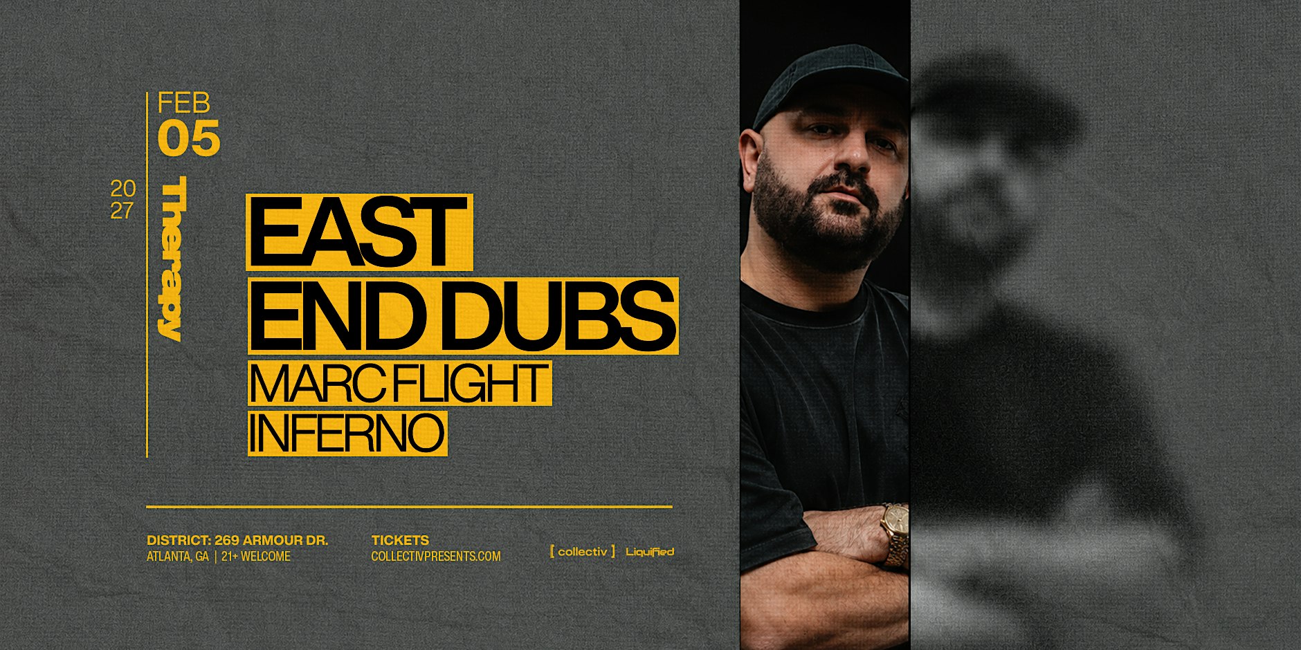 EAST END DUBS | Friday February 5th 2027 | District Atlanta