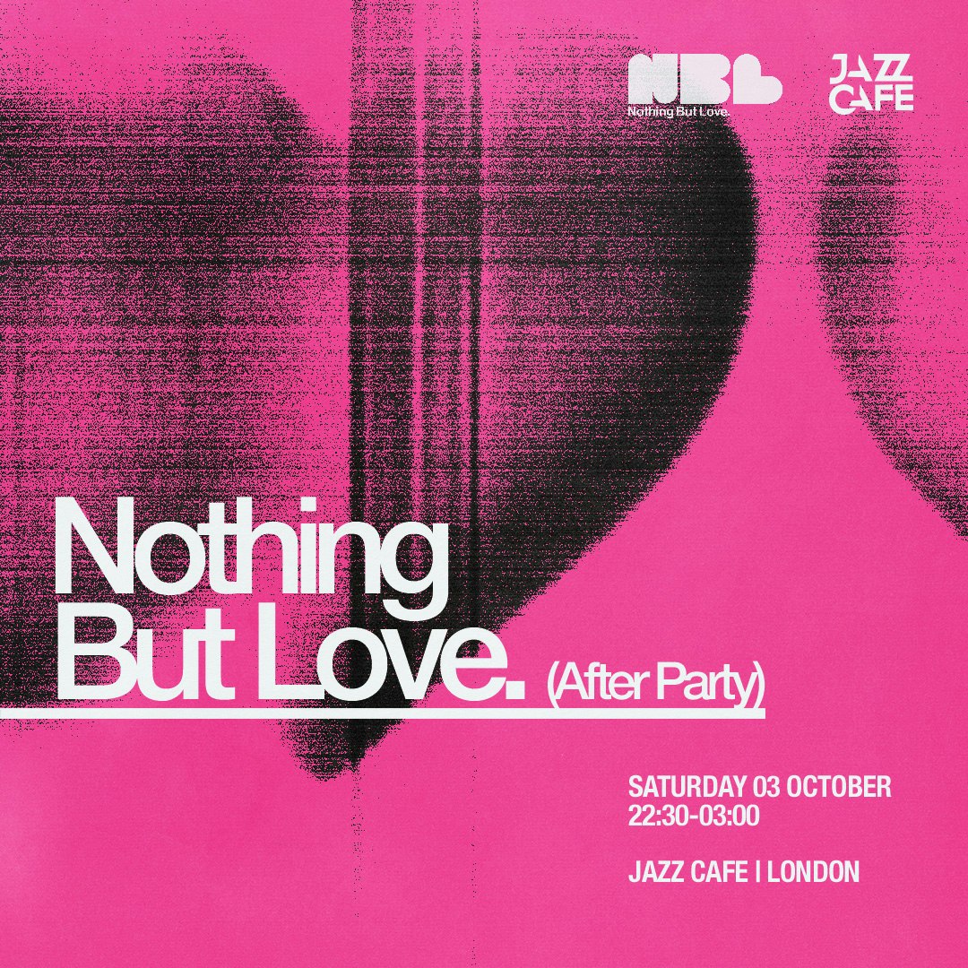 Nothing But Love - Launch Party