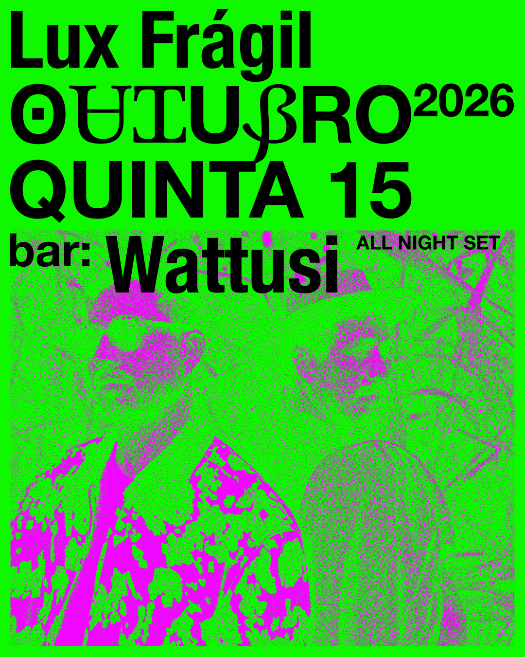 Wattusi all night set