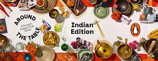 Around The Table Supper Club: Indian edition