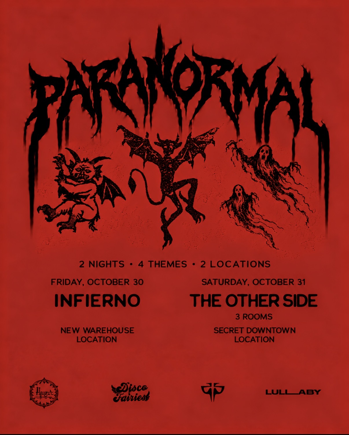 PARANORMAL-THE OTHER SIDE SATURDAY 31ST
