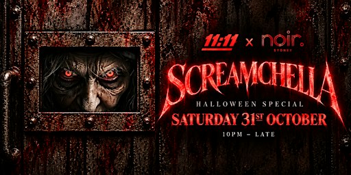 11:11 Presents SCREAMCHELLA  | Sydney’s Biggest Halloween Party 2026