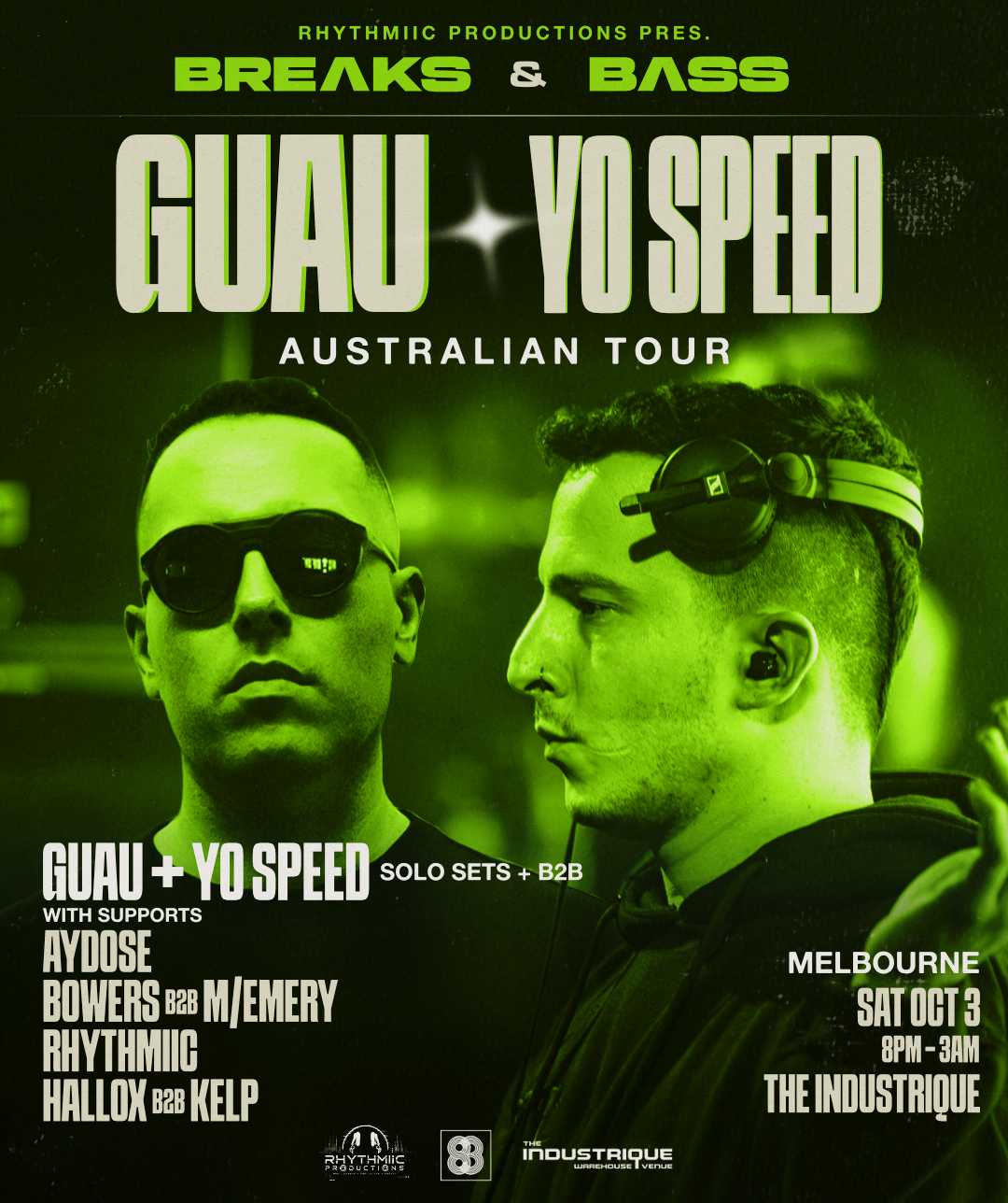Guau x Yo Speed - MELBOURNE - BREɅKS & BɅSS |