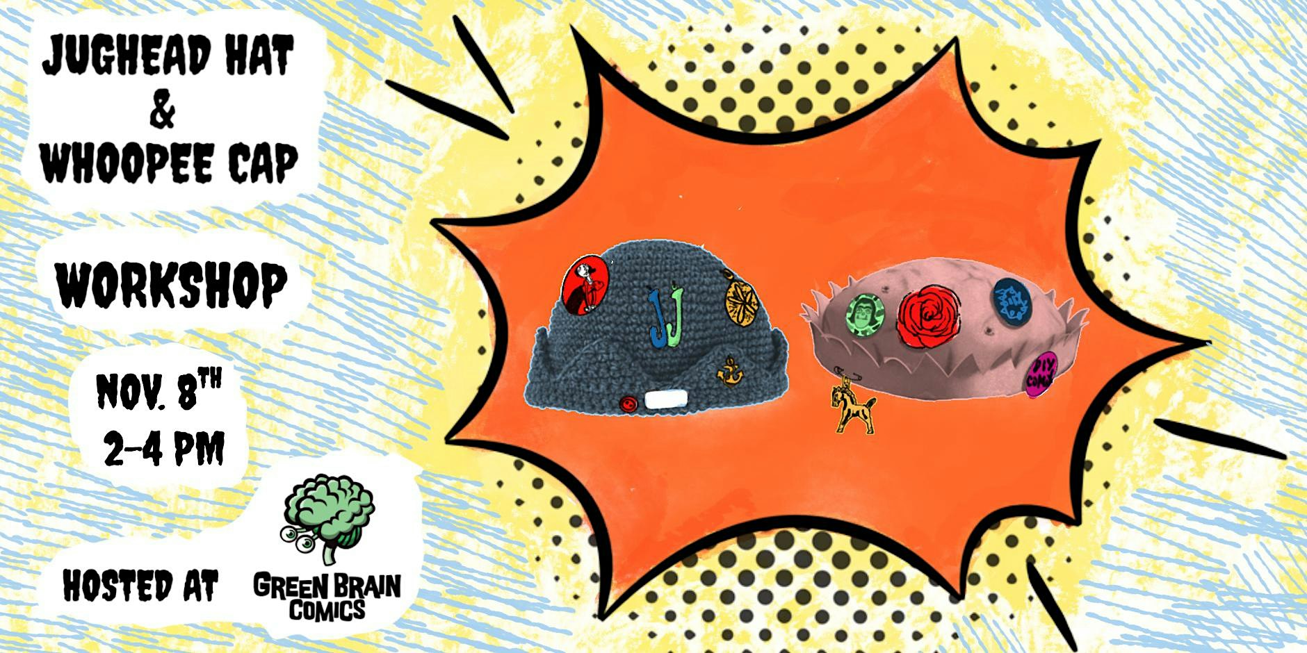 Jughead Hat & Whoopee Cap Workshop