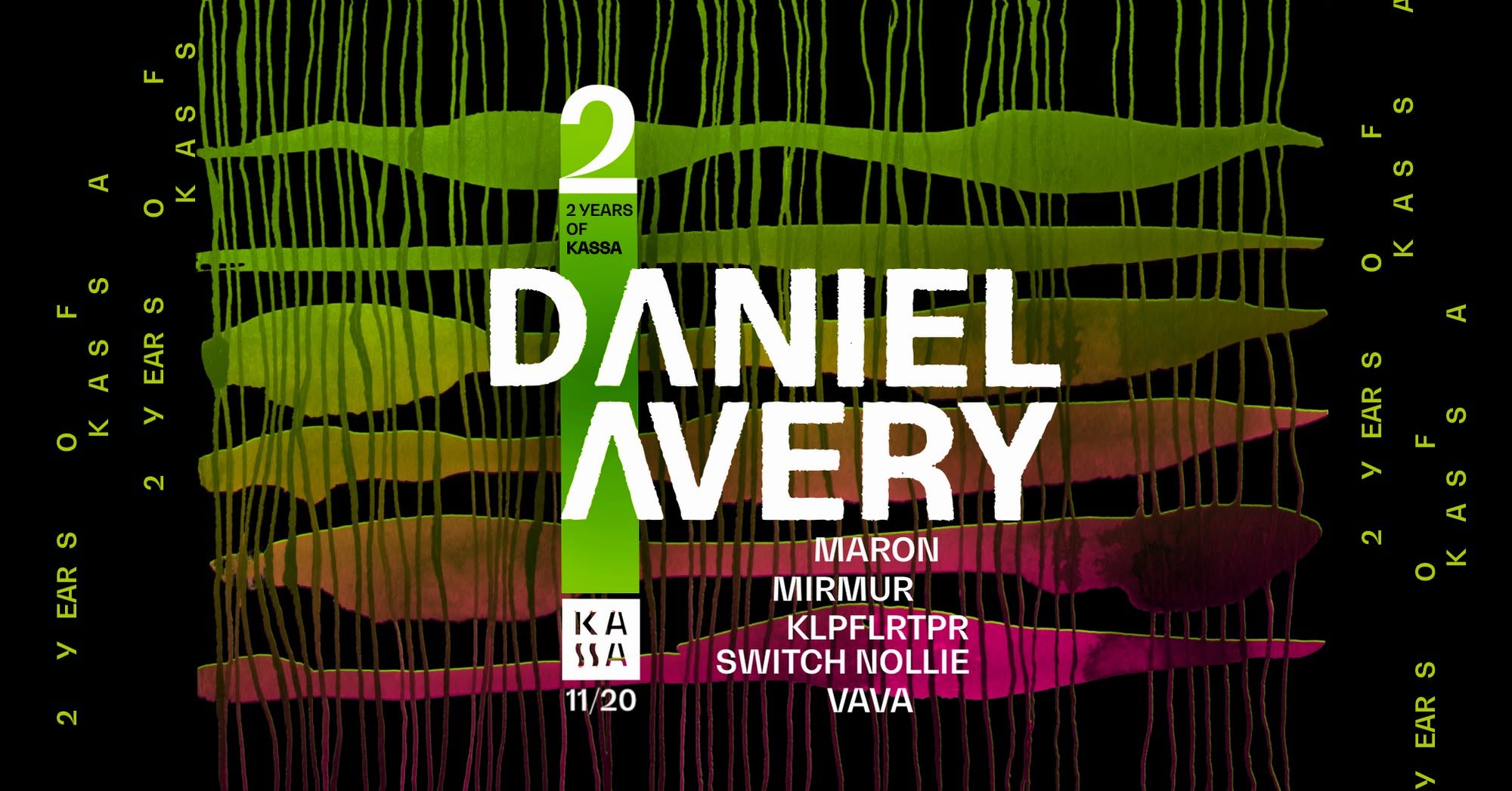 2 years of KASSA w/ Daniel Avery