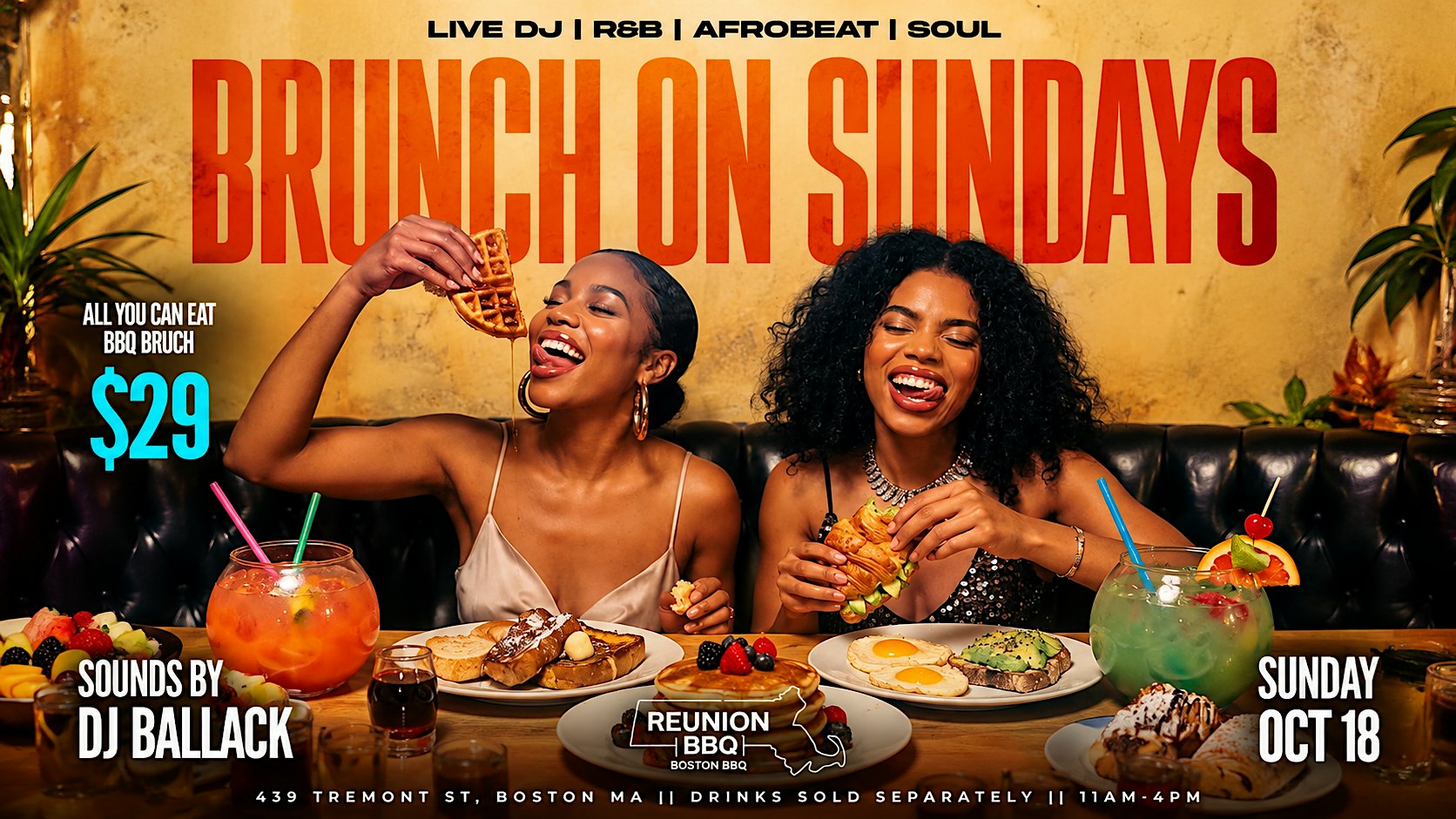 The Sunday Reunion:  $29 All-You-Can-Eat BBQ Brunch & Live DJ
