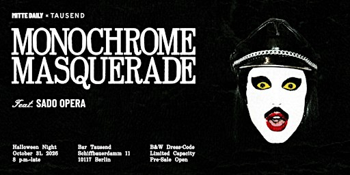 Monochrome Masquerade feat. SADO OPERA (Live Show)