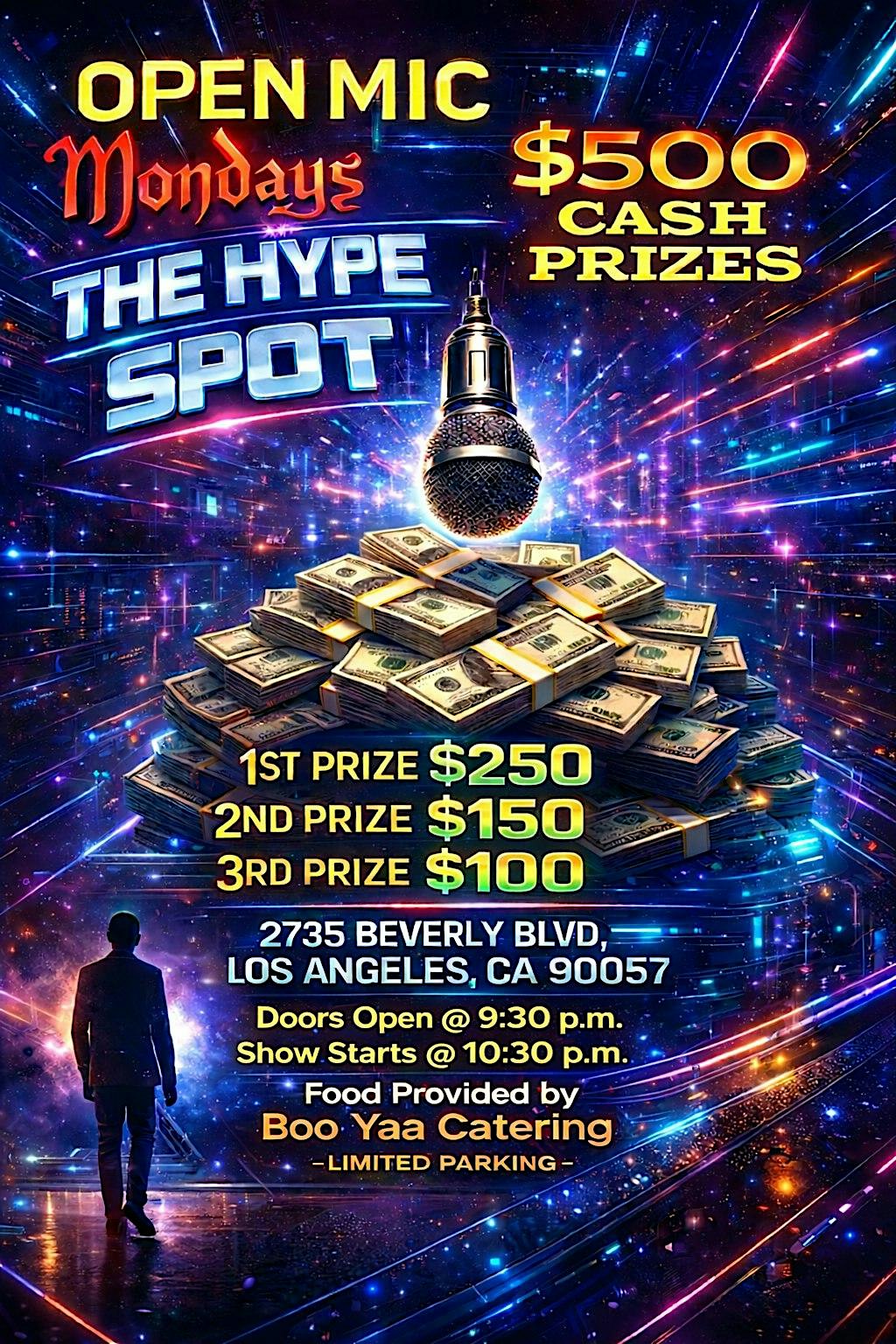 Open Mic Mondays - $500 Cash Prizes To Top Performers