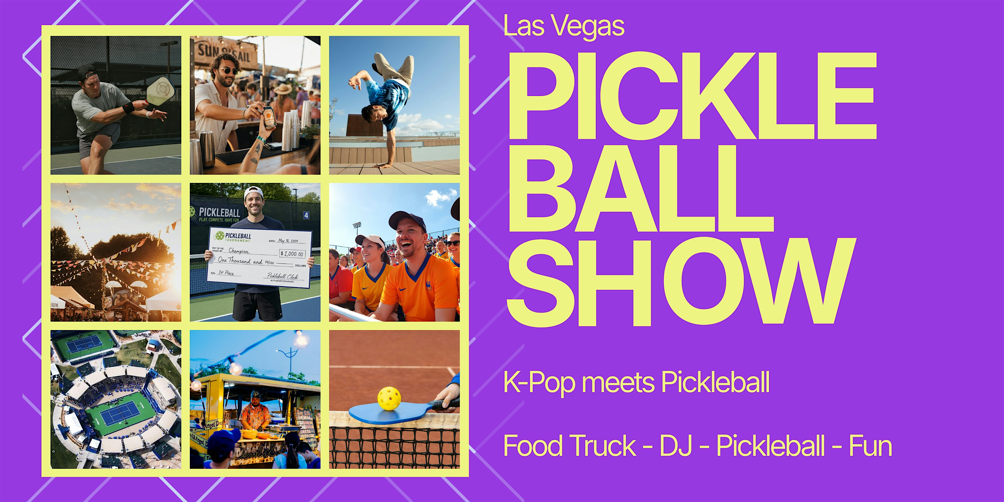 PickleX x K-Pop: Las Vegas Pickleball Show