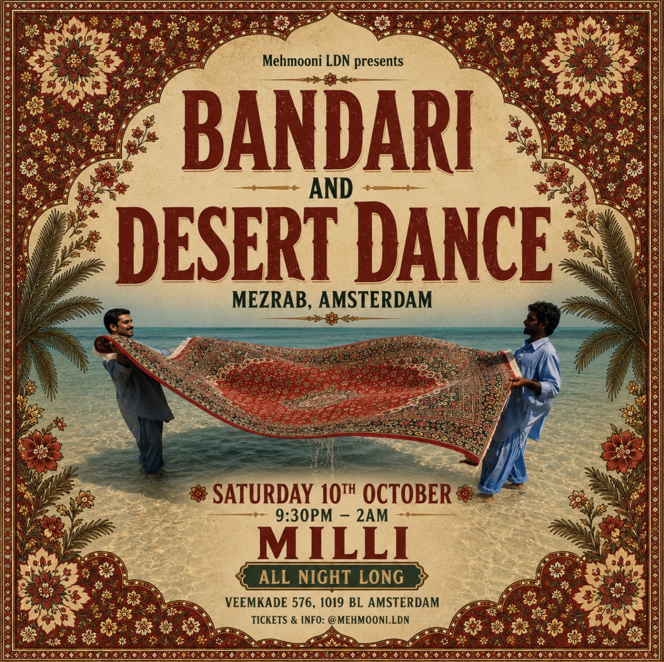 Persian Love presents 'BANDARI & DESERT DANCE' with Milli (MEHMOONI LDN)