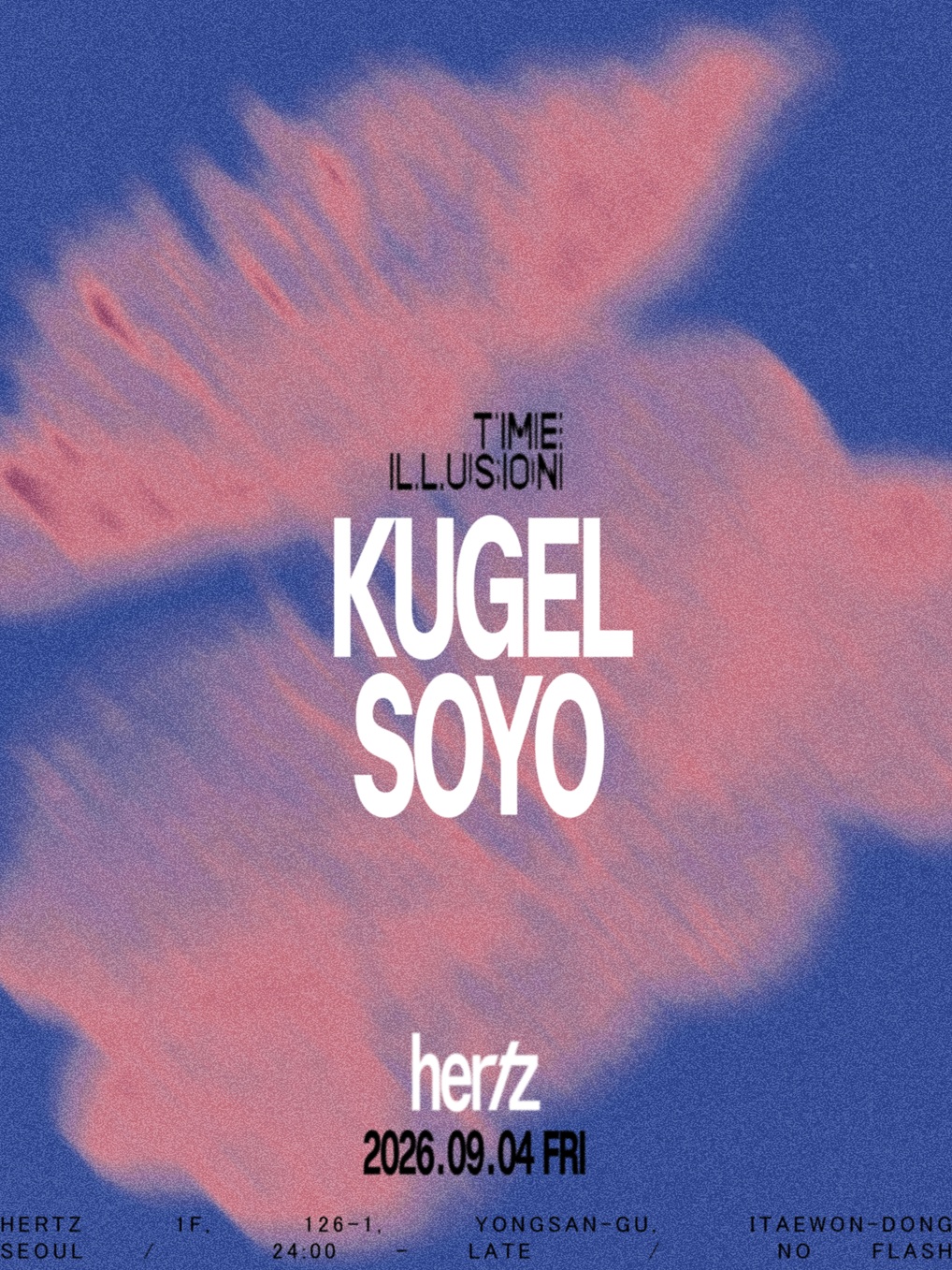 Hertz 헤르츠: - Time Illusion* Kugel Soyo