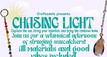 Chasing light - DIY sun catcher workshop