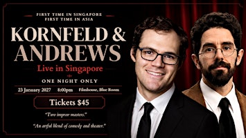 Kornfeld & Andrews Live in Singapore