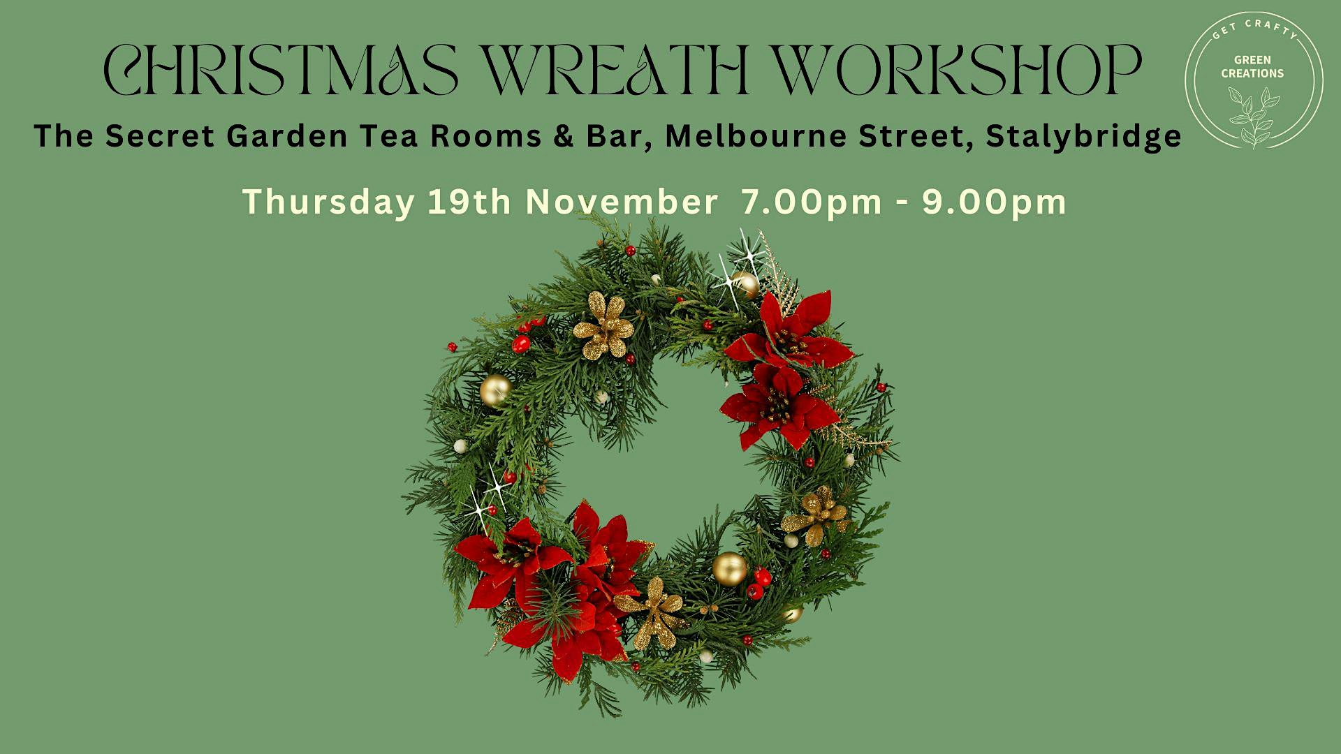 Christmas Wreath Workshop - Secret Garden Bar Stalybridge
