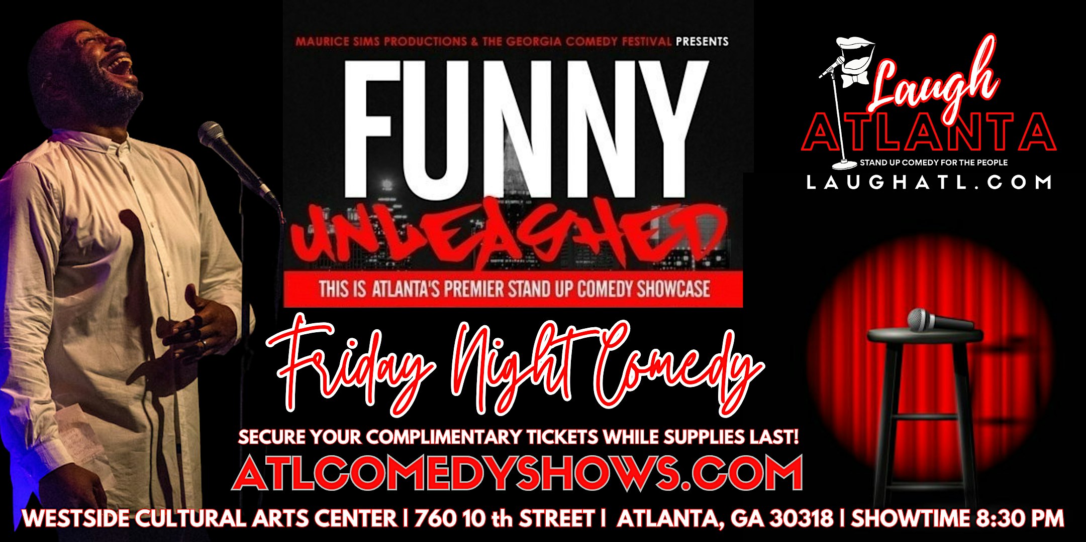 Laugh Atlanta presents Friday Night Comedy @ Westside Cultural Arts Center.