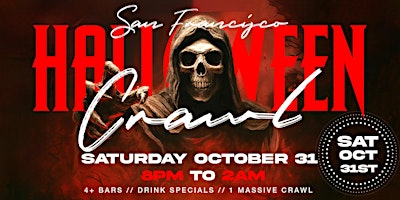 San Francisco Halloween Bar Crawl — Halloween Saturday on Sat, Oct 31st