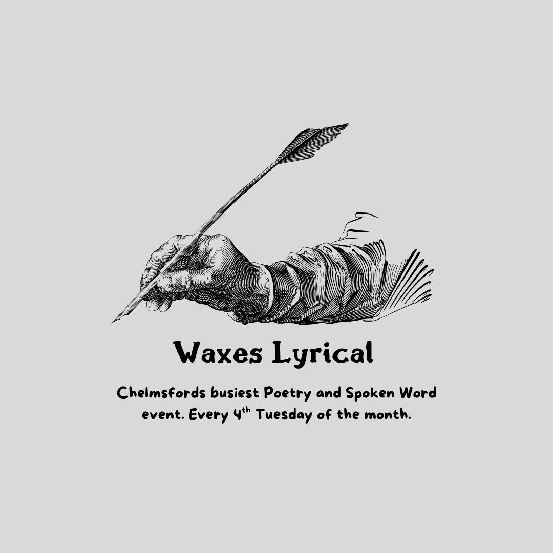 Waxes Lyrical - Poetry & Spoken Word