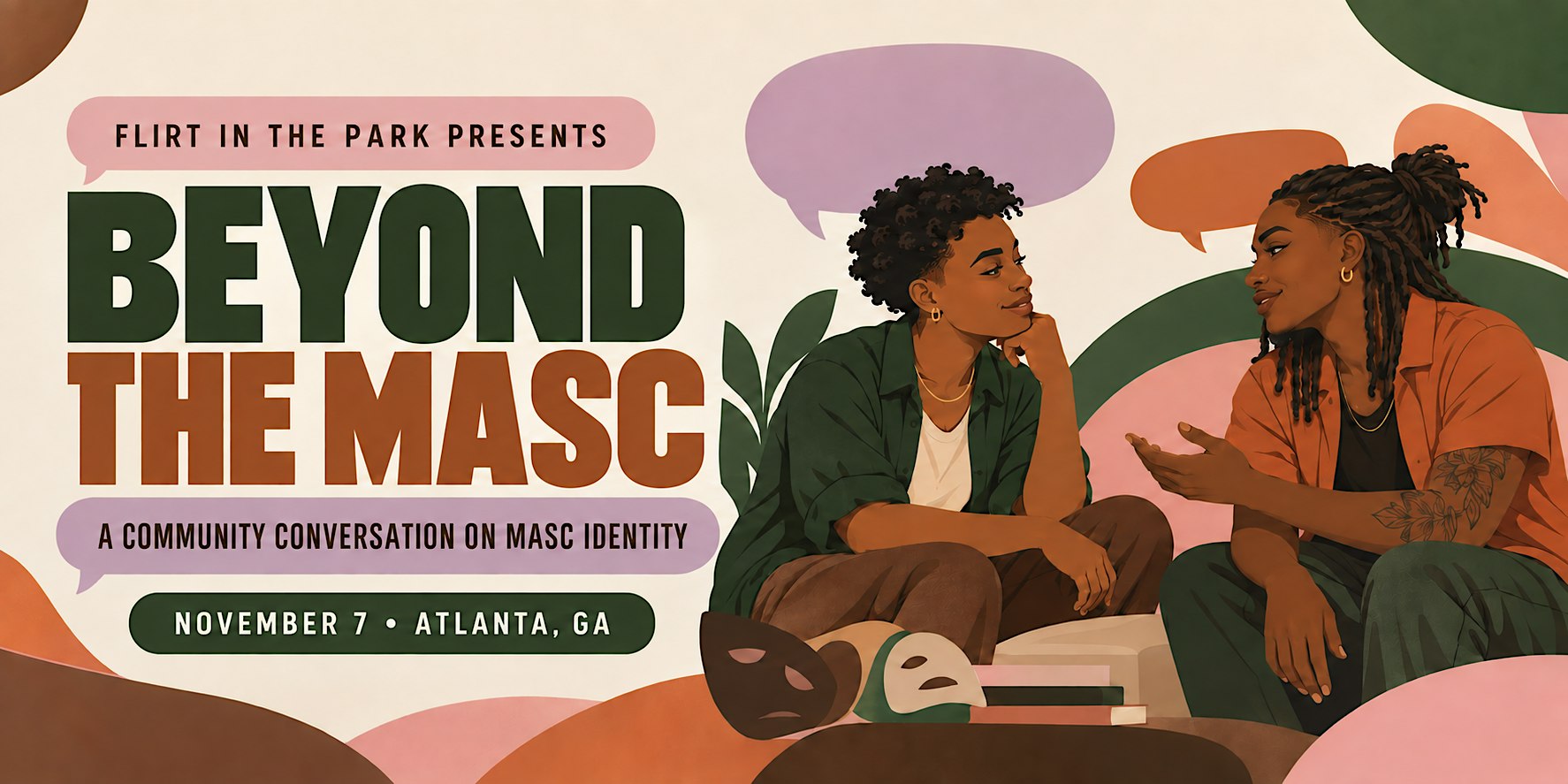 Beyond the Masc: A community conversation
