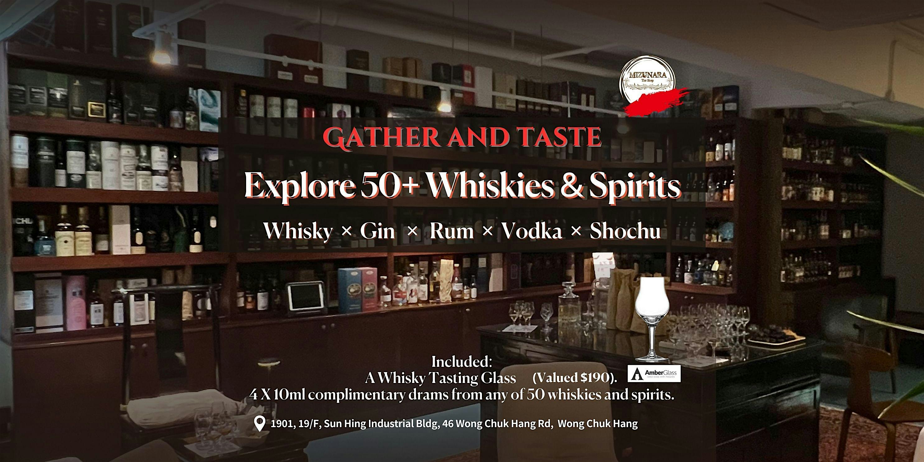 Choose from Over 50 Whiskies and Spirits Tasting at Mizunara:The Shop