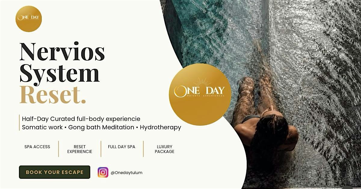 Nervous System Reset