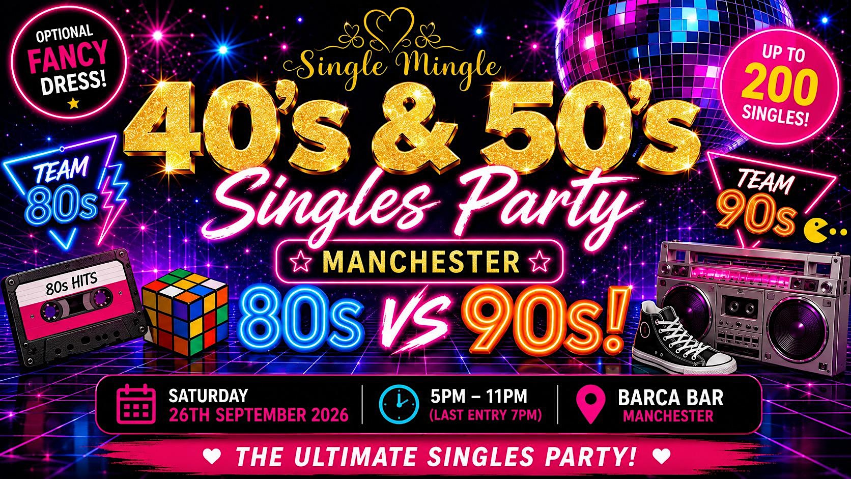 Single Mingle 40s & 50s Singles Party | Manchester | 80s vs 90s | 26th Sept