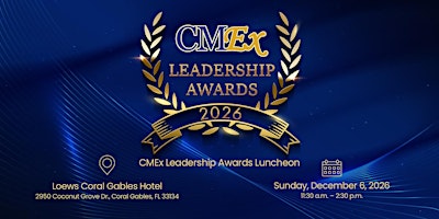 2026 CMEx Leadership Awards and Fundraiser