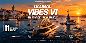GLOBAL BOAT VIBES VI —