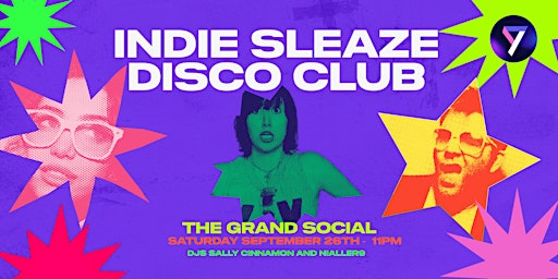 Indie Sleaze Disco Club! with Sally Cinnamon
