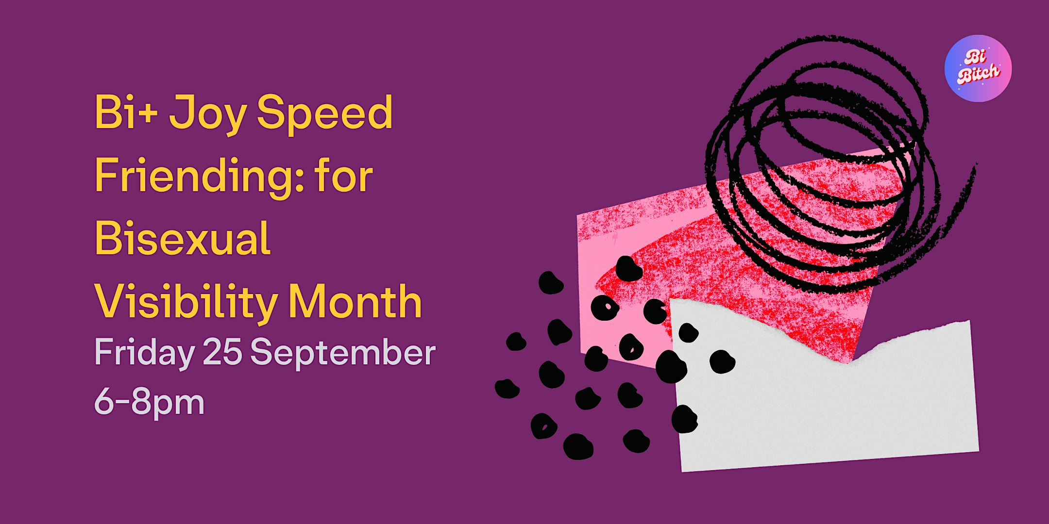 Bi+ Joy Speed Friending: for Bisexual Visibility Month