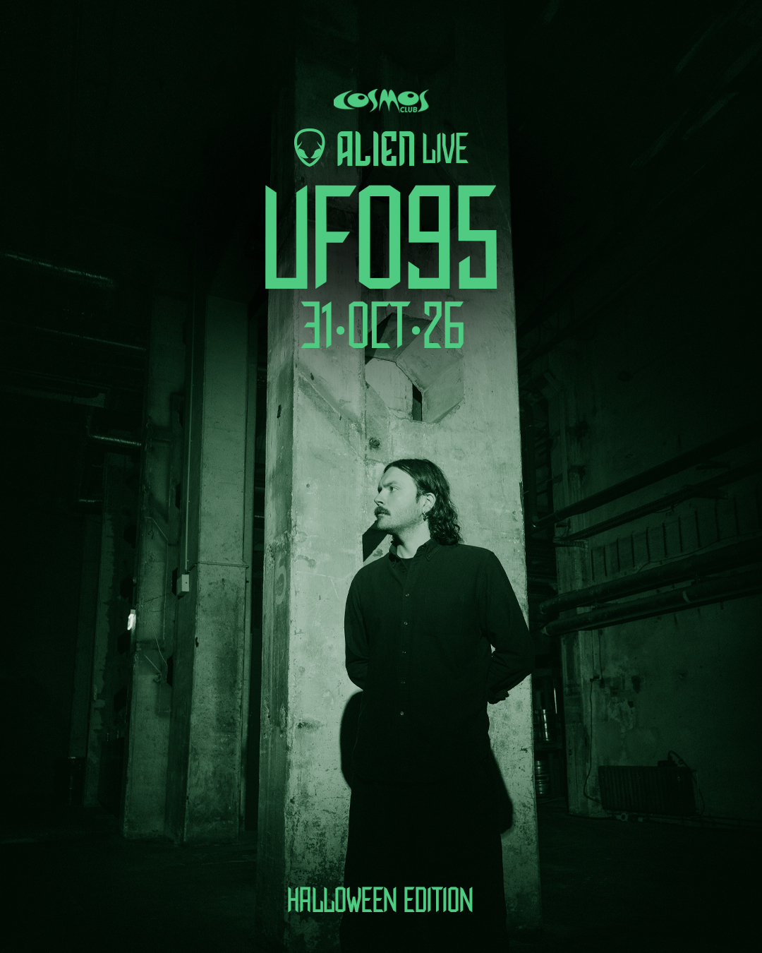 ALIEN LIVE Halloween Edition - UFO95 at COSMOS CLUB